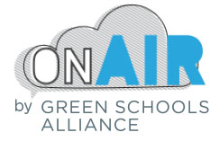 OnAir by Green Schools Alliance